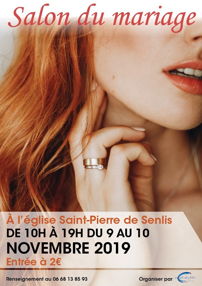 Read more about the article Salon du mariage de Senlis 2019